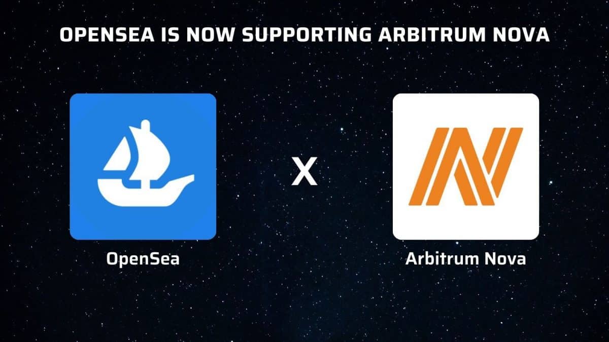 Arbitrum Nova x OpenSea