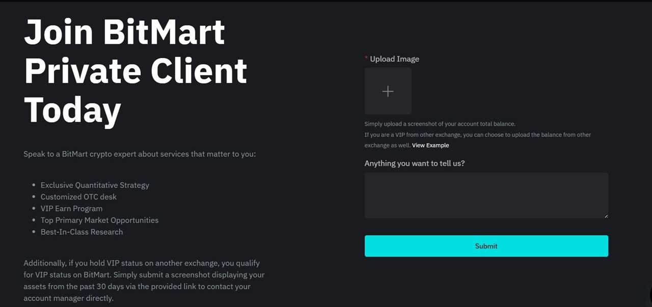 BitMart 
Private Client - VIP