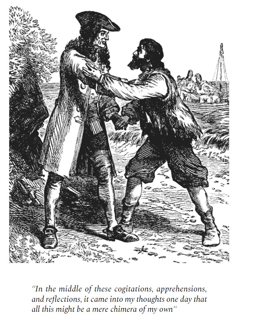 Even Robinson Crusoe Understood the Price and Value of Money
