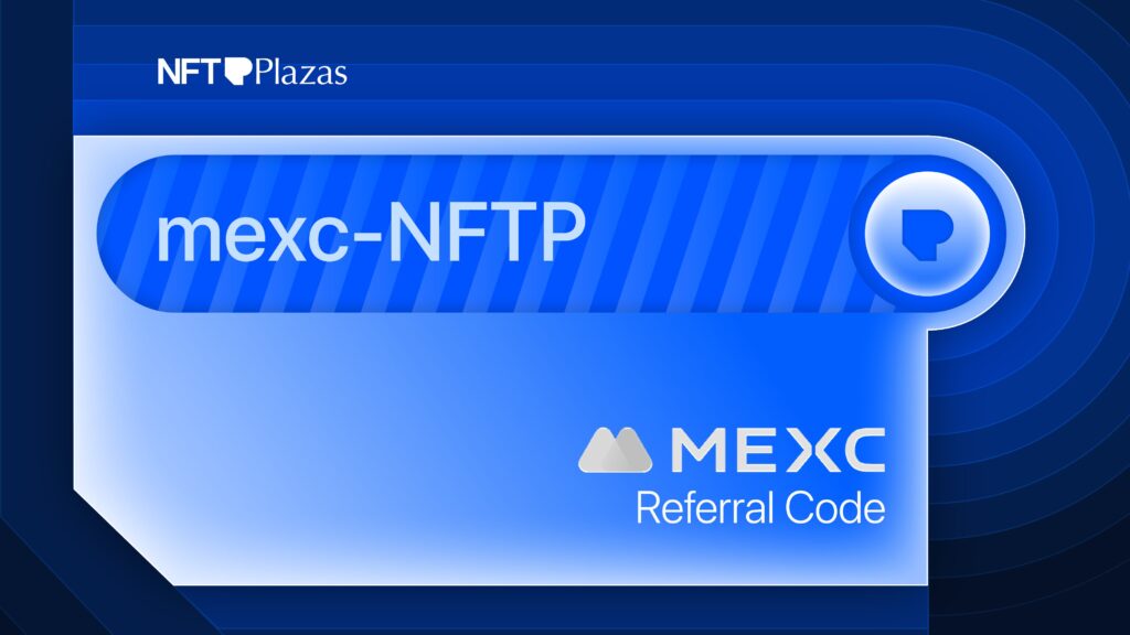 MEXC Referral Code 2025: “mexc-NFTP” (10,000 USDT Sign-up Bonus)