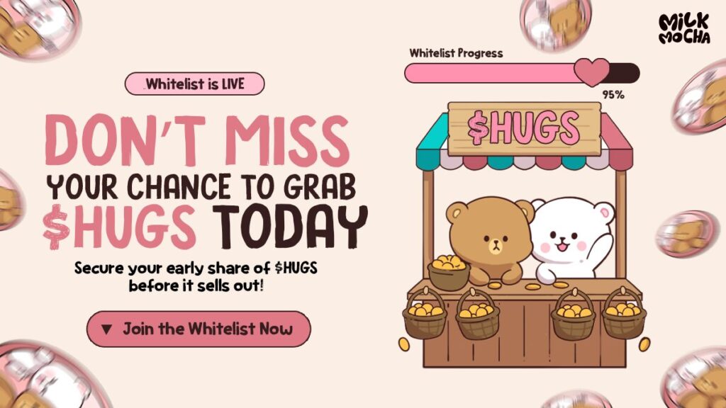 Blink and It’s Gone: The $HUGS Whitelist Is Almost Full!