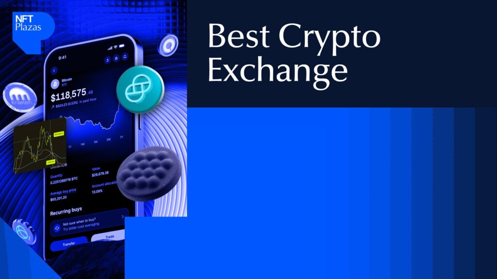 10 Best Crypto Exchange for Beginners In 2025
