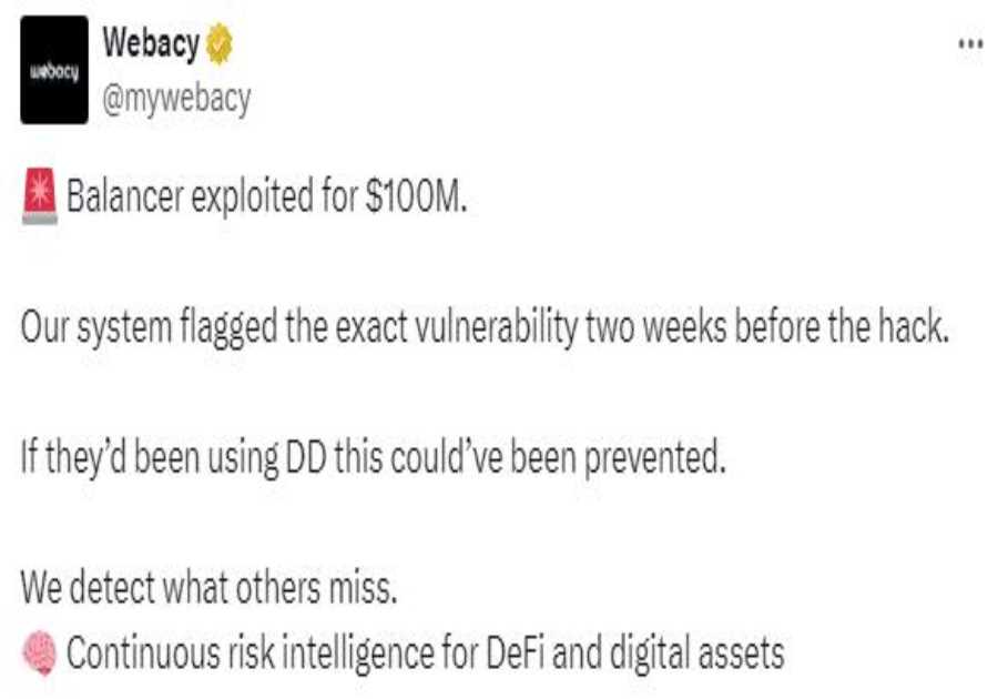 Webacy: “Our System Flagged Balancer Vulnerability Two Weeks Before the Hack”