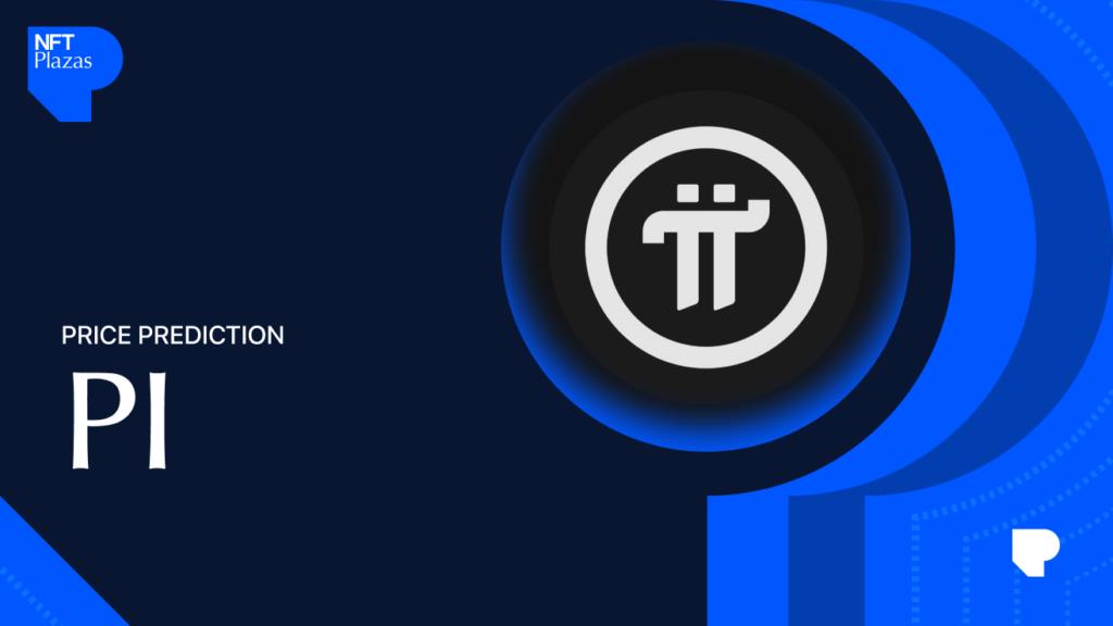 PI Coin Price Prediction in 2025, 2026 – 2030 and Beyond