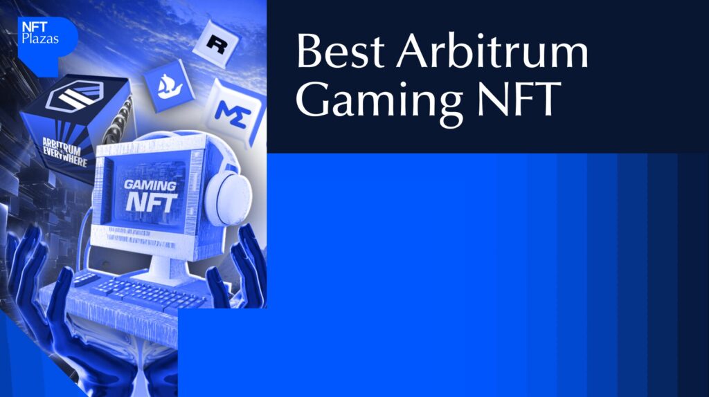 Best Arbitrum Gaming NFT Ecosystem: Comprehensive Analysis in 2026