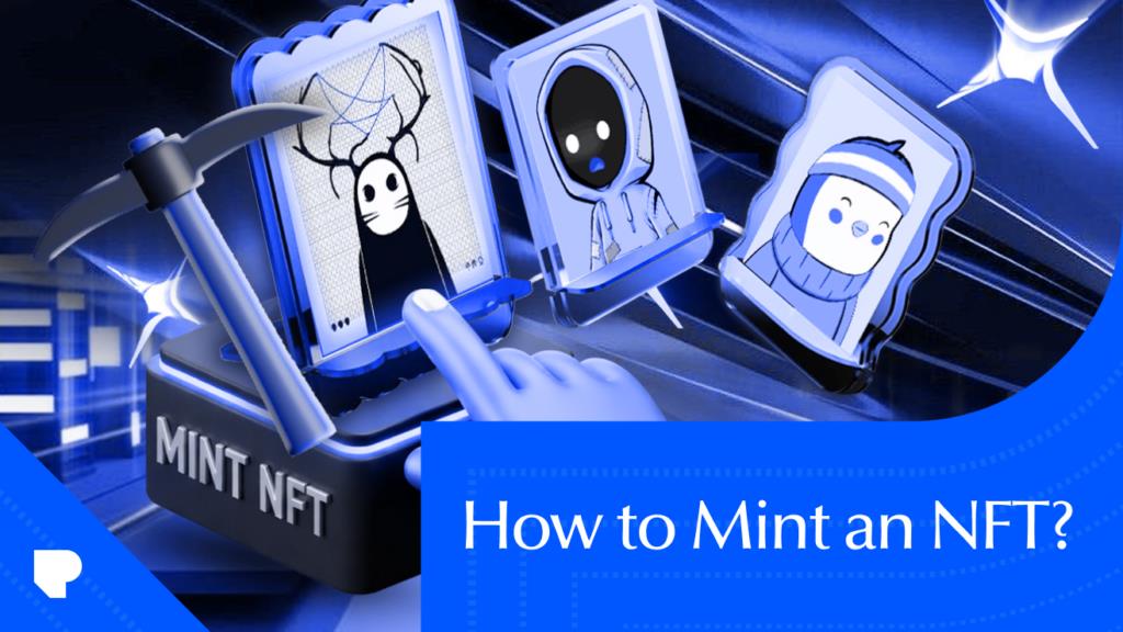 How to Mint an NFT: Step-by-Step Guide for Beginners