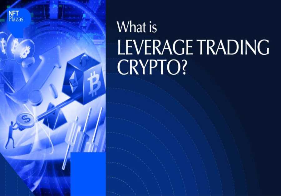 What Is Leverage Trading Crypto? 101 Guide to Margin Trading