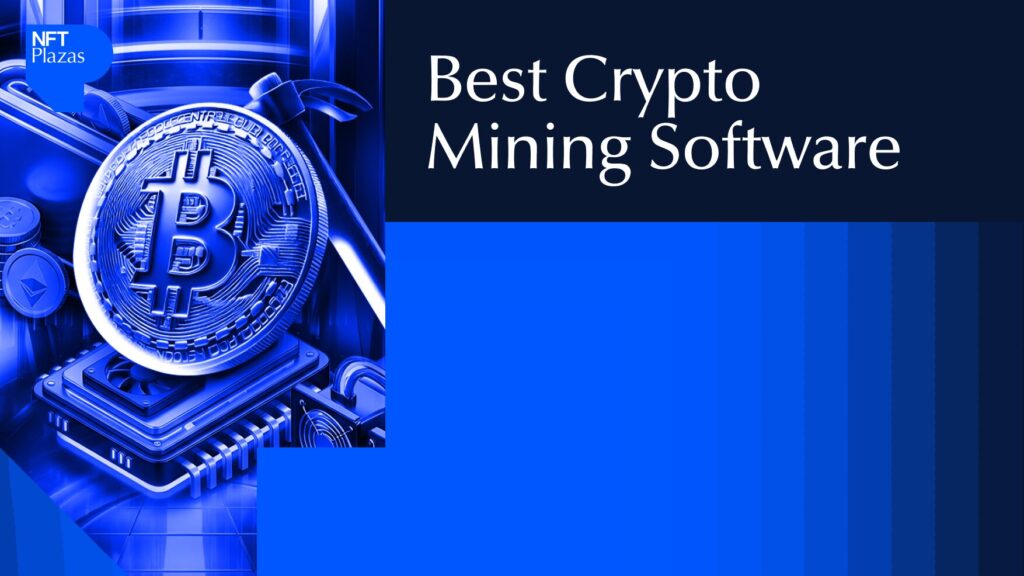Best Crypto Mining Software 2026: Top Tools for Maximum Rewards