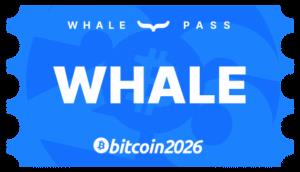 Bitcoin 2026 Whale Pass