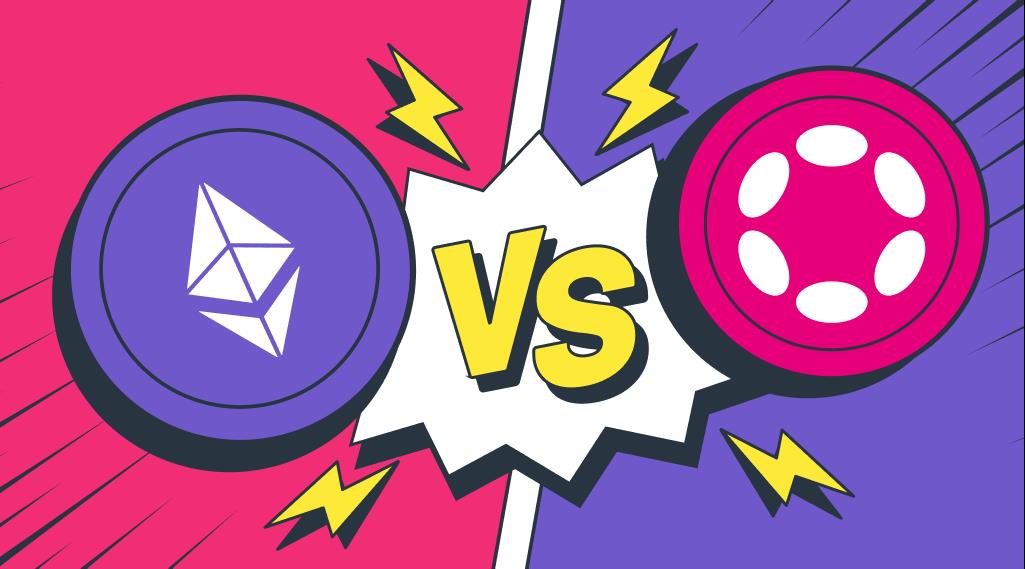 Polkadot vs. Ethereum: What's the Difference?