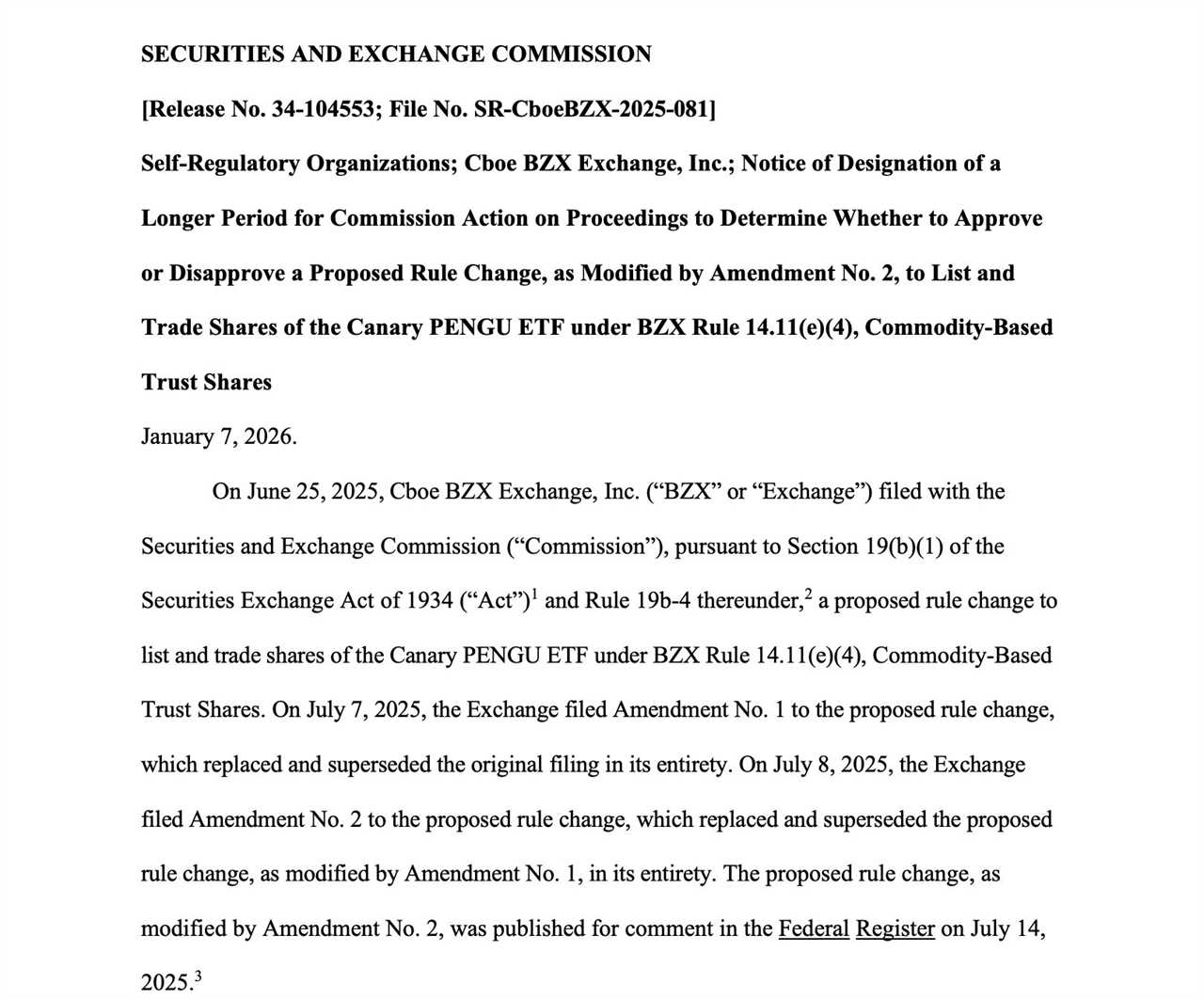 SEC notice of delay Pengu ETFs