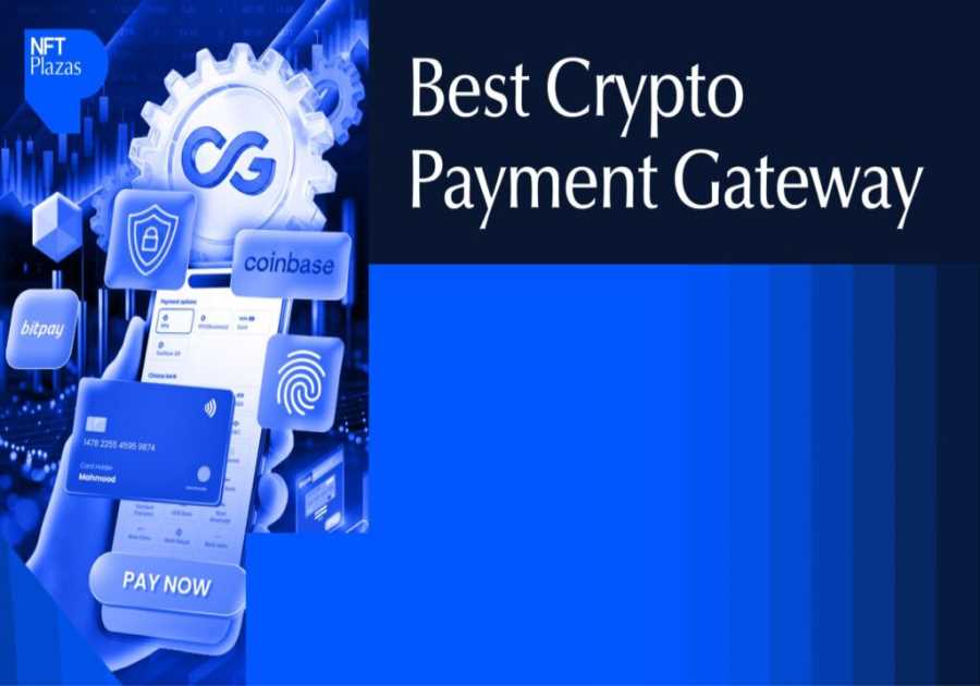 Best Crypto Payment Gateway for Businesses in 2026