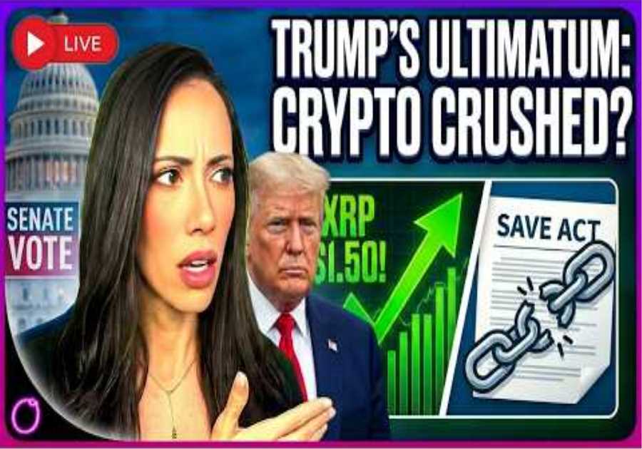 WARNING Senate Votes on SAVE Act NOW — Trump’s Ultimatum Just CRUSHED Crypto’s Bill? XRP hit $1.50!
